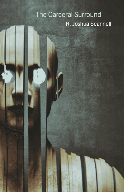 Book Release: Josh Scannell's The Carceral Surround and David Bering-Porter's Undead Labor